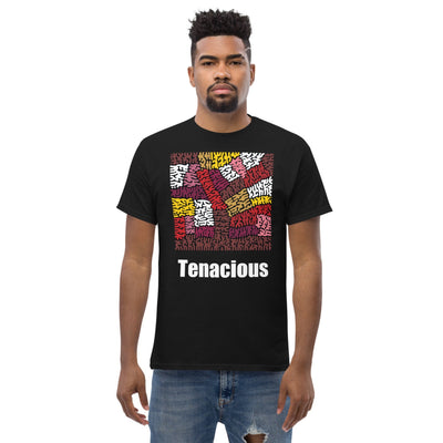 Tenacious II - Unisex Tee