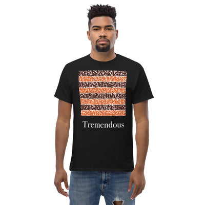 Tremendous - Unisex Tee